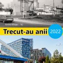 Expoziția Trecut-au anii 2022