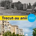 Expoziția Trecut-au anii 2022