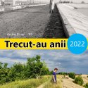 Expoziția Trecut-au anii 2022