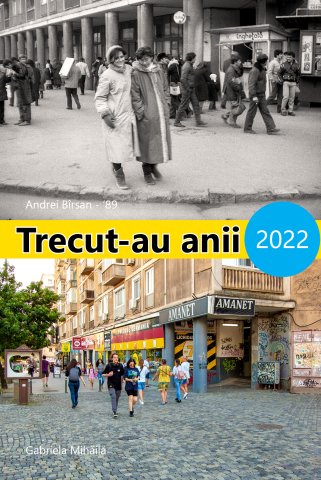 Expoziția Trecut-au anii 2022