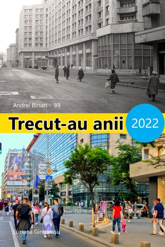 Expoziția Trecut-au anii 2022