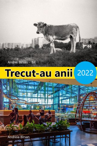 Expoziția Trecut-au anii 2022