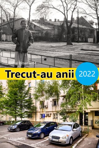 Expoziția Trecut-au anii 2022