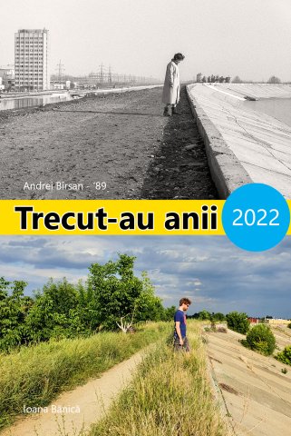 Expoziția Trecut-au anii 2022